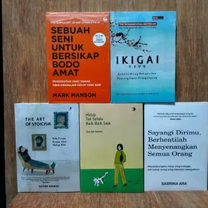 PAKET 5 BUKU MOTIVASI / SEBUAH SENI UNTUK BERSIKAP BODO AMAT / IKIGAI / THE ART OF STOICISM / HIDUP TAK SELALU BAIK BAIK SAJA / SAYANGI DIRIMU